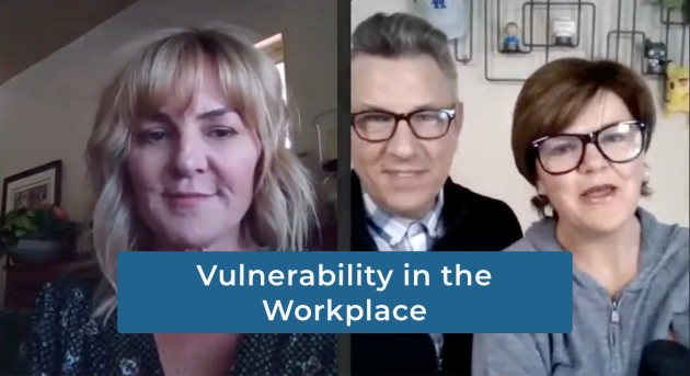 Vulnerability in the Workplace Webinar